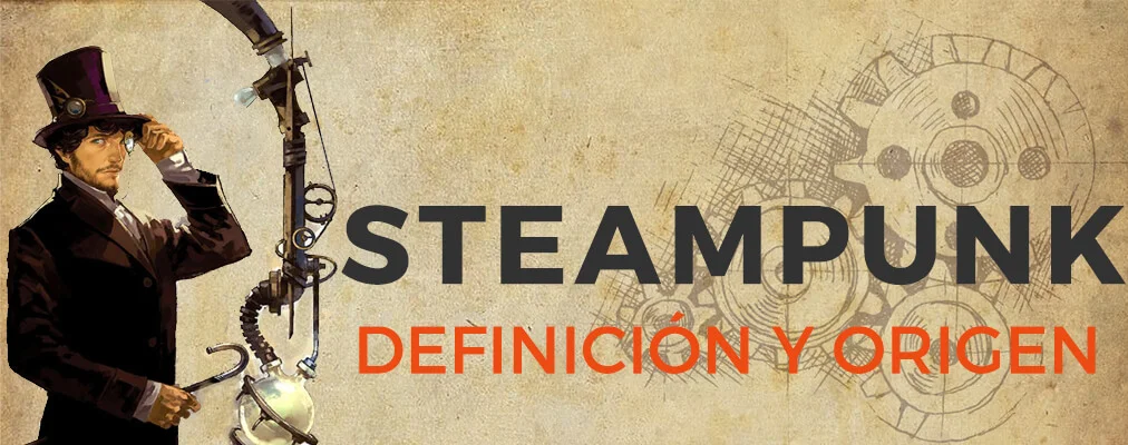 steampunk origen definicion